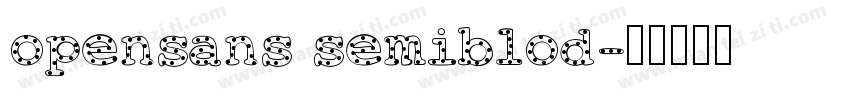 opensans semiblod字体转换